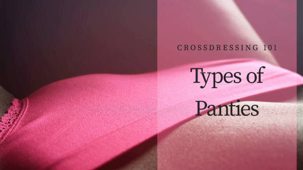 Types of Panties